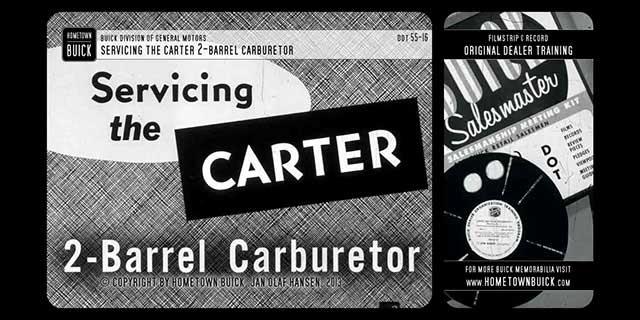 1955 Buick - Servicing the Carter 2-Barrel Carburetor