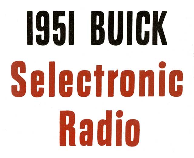 1951 Buick Selectronic Radio Slogan